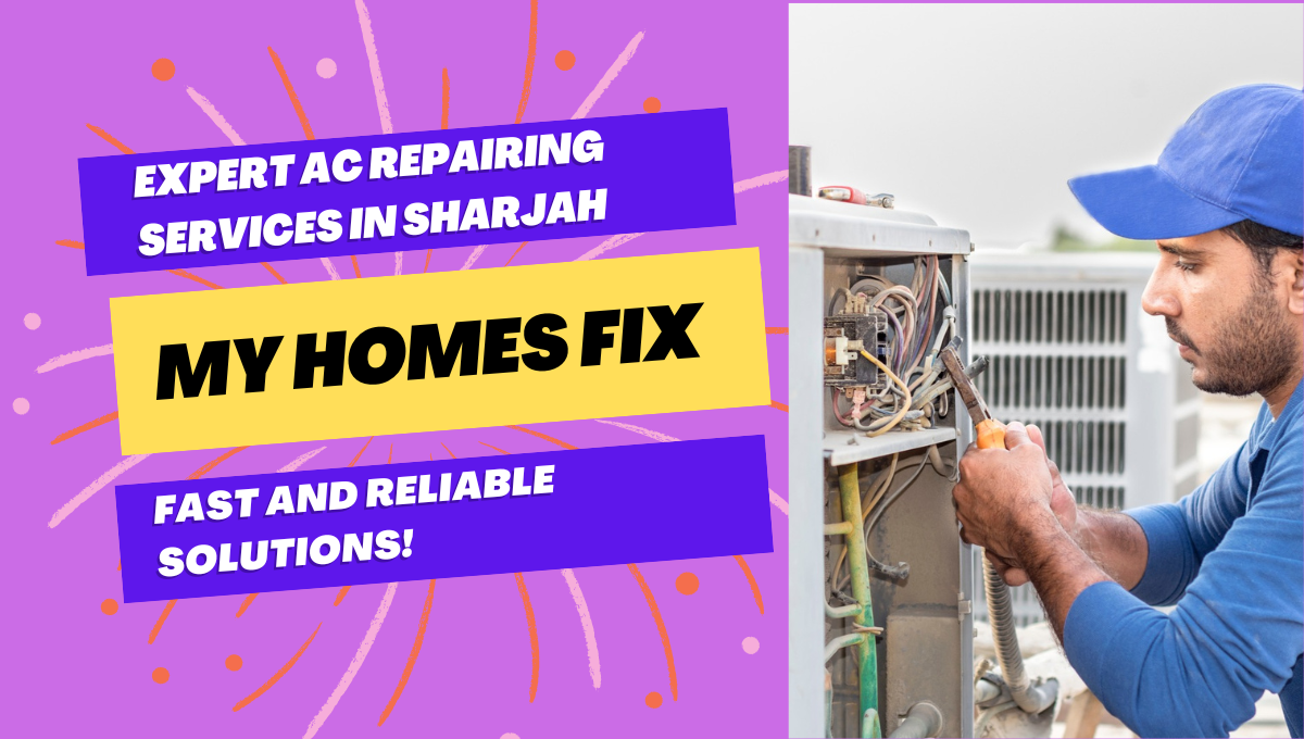 Expert AC Repairing Services in Sharjah